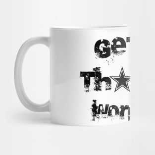 Get That Work Mug